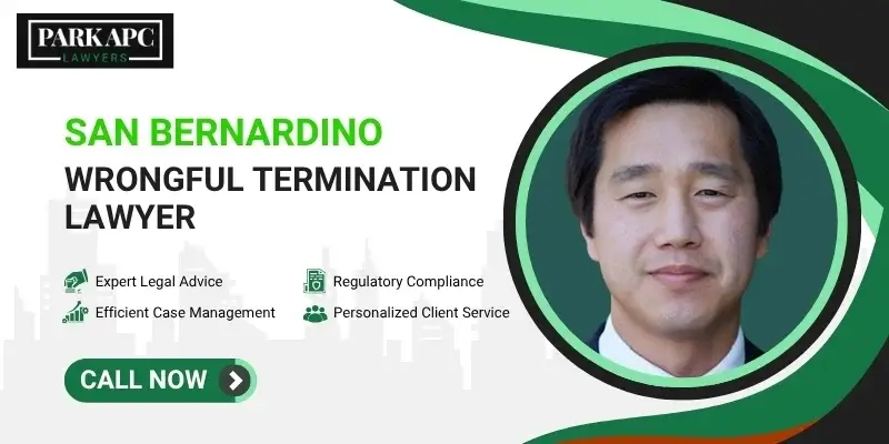 best san bernardino wrongful termination lawyer